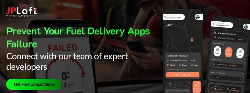 Prevent Your Fuel Delivery Apps Failure